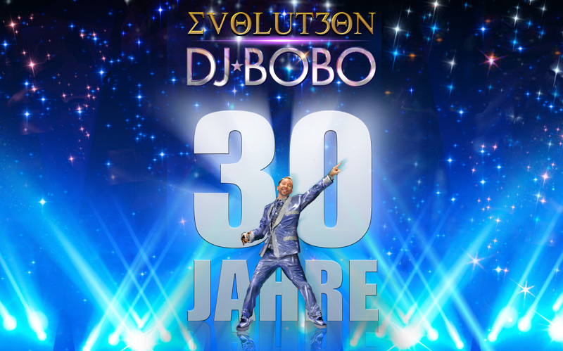 30 jahre dj bobo tour tickets